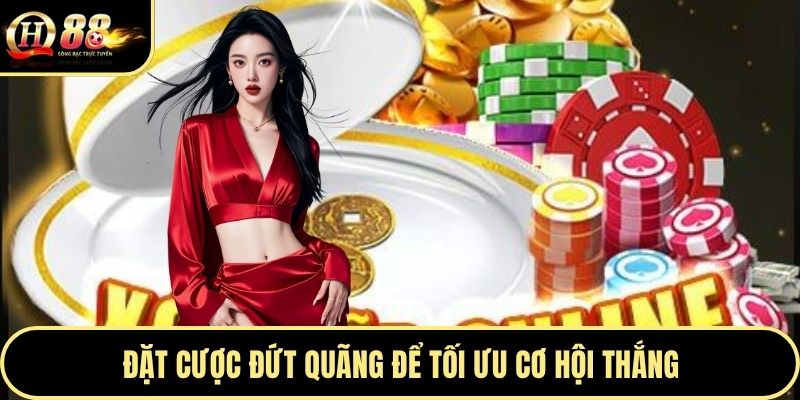Đặt cược đứt quãng để tối ưu cơ hội thắng
