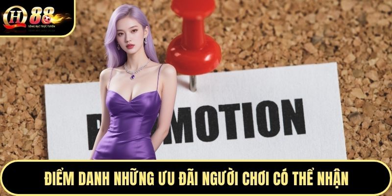 Điểm danh những ưu đãi người chơi có thể nhận