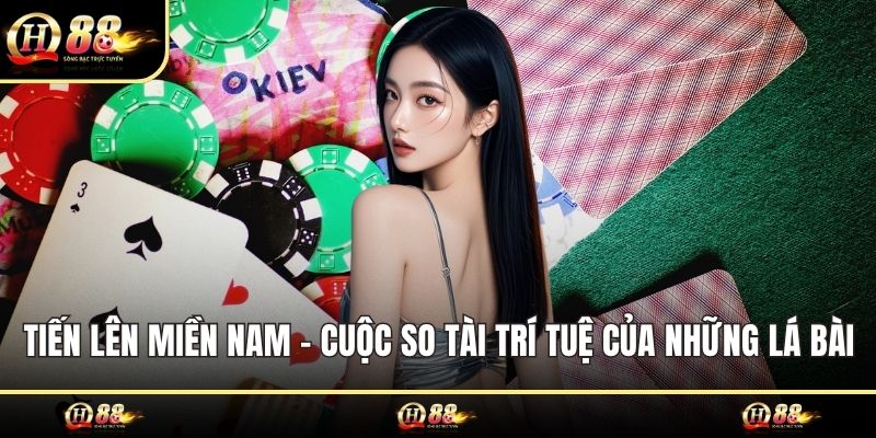 Tiến lên miền Nam