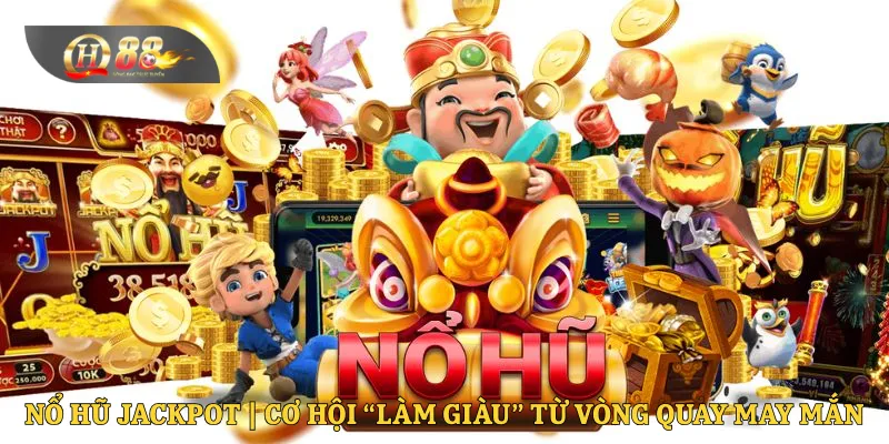 Nổ hũ Jackpot
